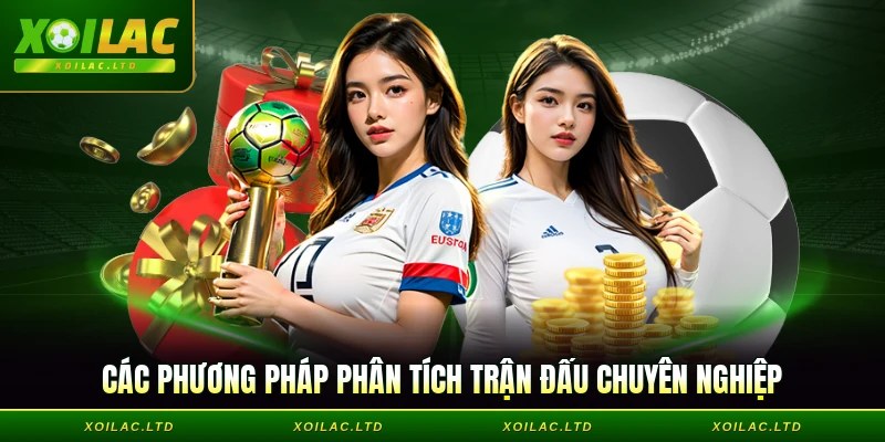 Các phương pháp phân tích trận đấu chuyên nghiệp